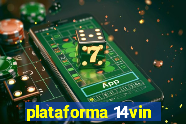 plataforma 14vin