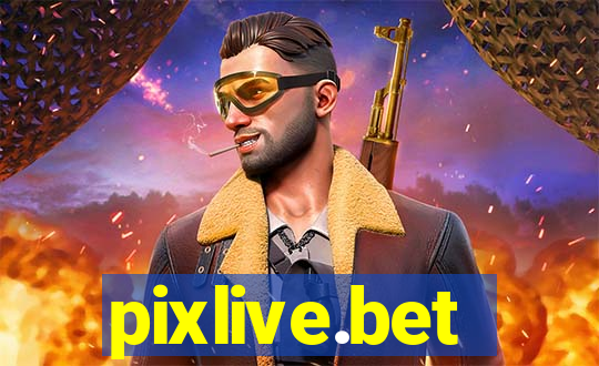 pixlive.bet