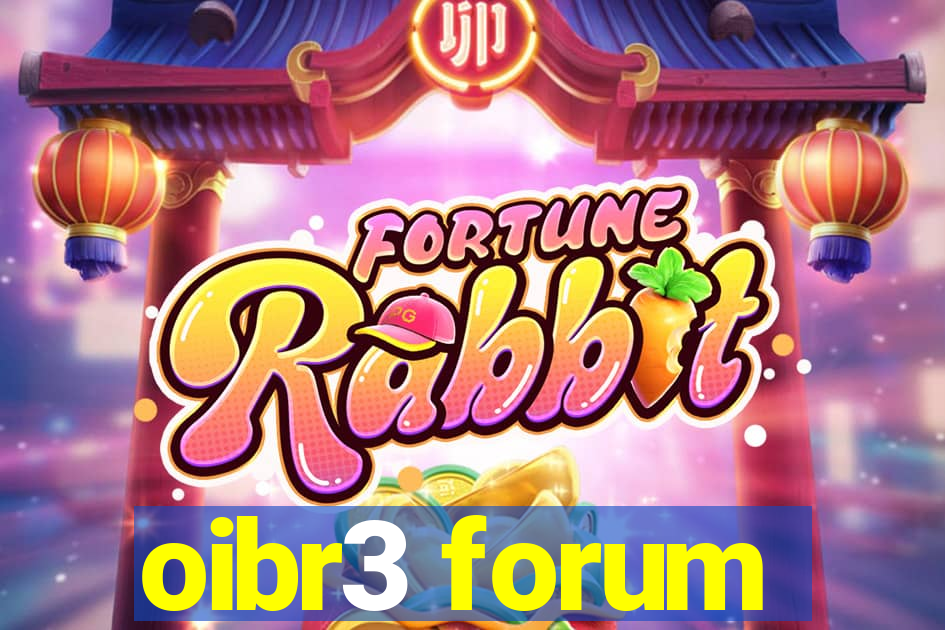 oibr3 forum