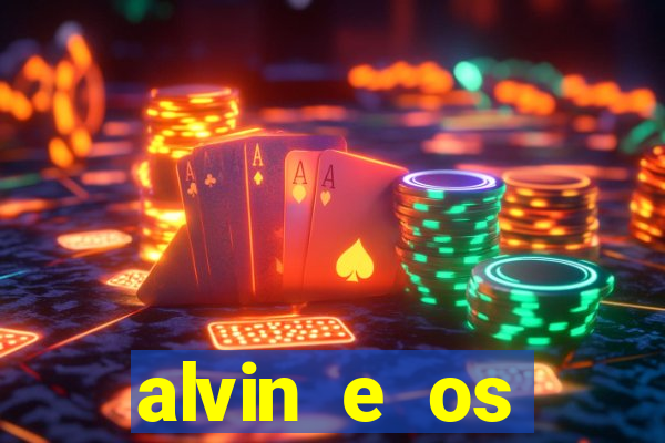 alvin e os esquilos esquiletes nomes