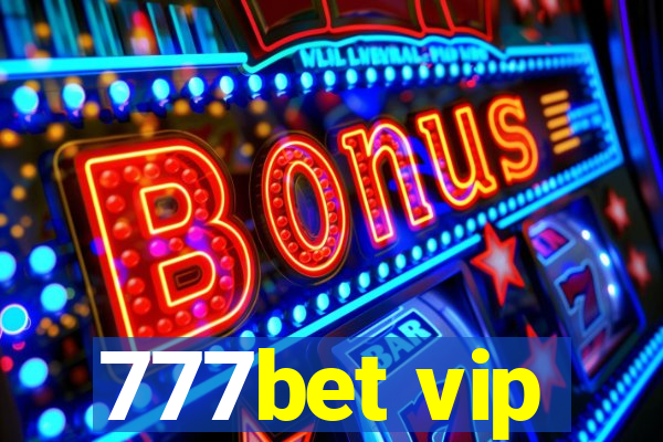 777bet vip