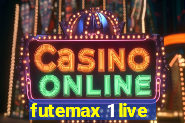 futemax 1 live