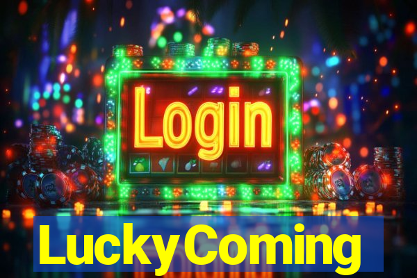 LuckyComing