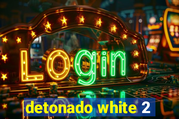 detonado white 2