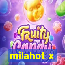 milahot x