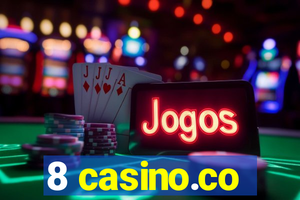 8 casino.co