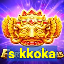 s kkoka