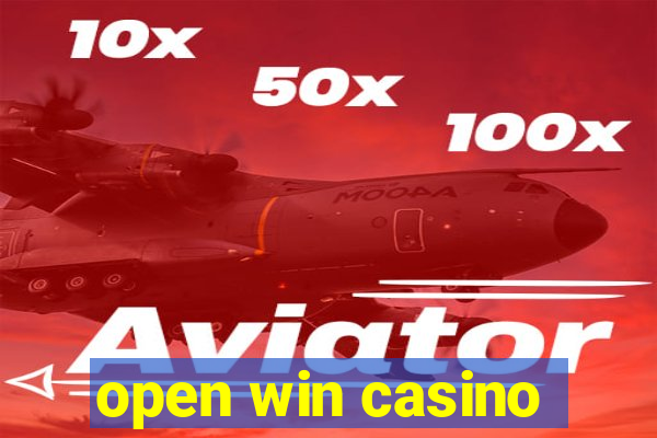 open win casino