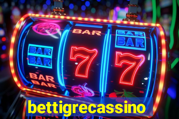 bettigrecassino