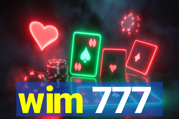 wim 777