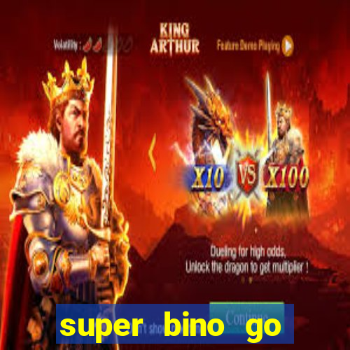 super bino go dinheiro infinito 2024