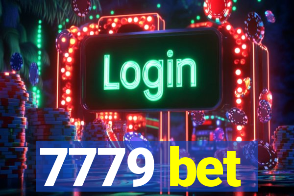 7779 bet