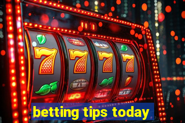 betting tips today