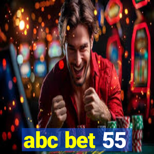 abc bet 55