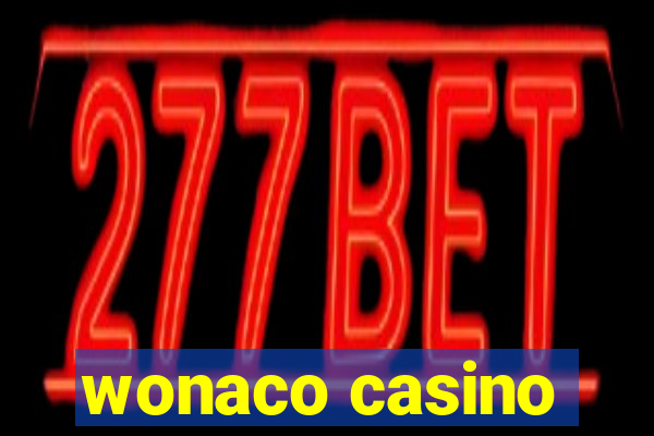 wonaco casino