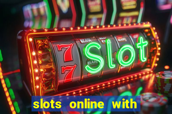 slots online with real money