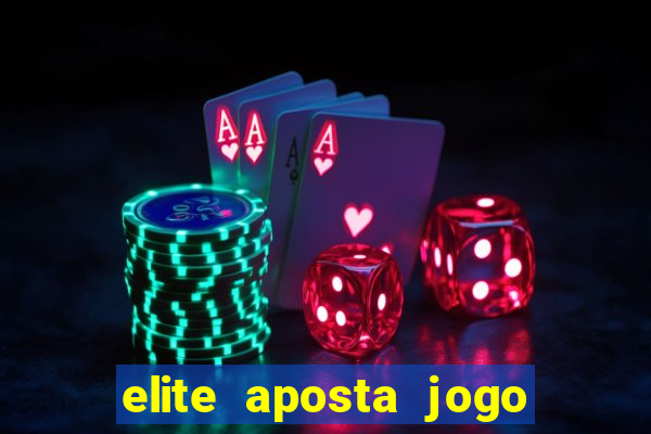 elite aposta jogo do bicho