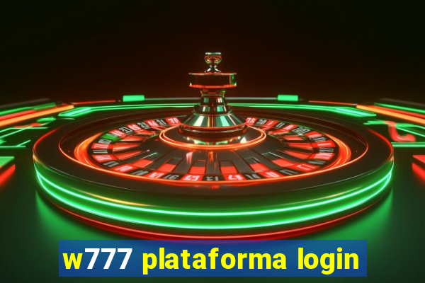 w777 plataforma login