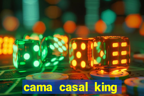 cama casal king casas bahia