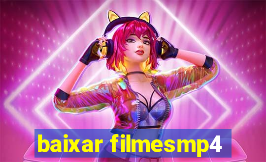 baixar filmesmp4