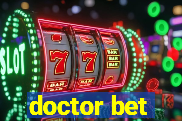 doctor bet