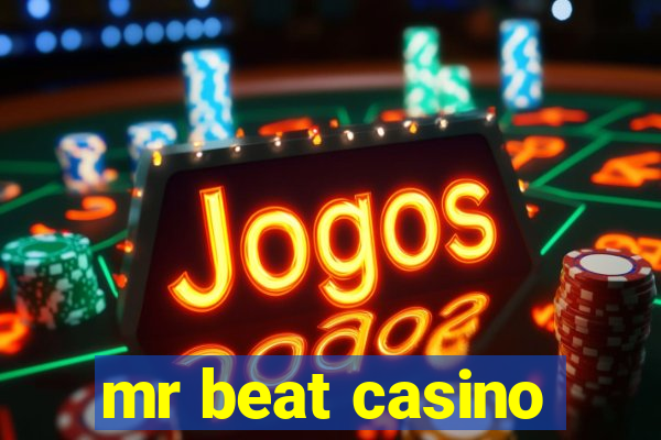 mr beat casino