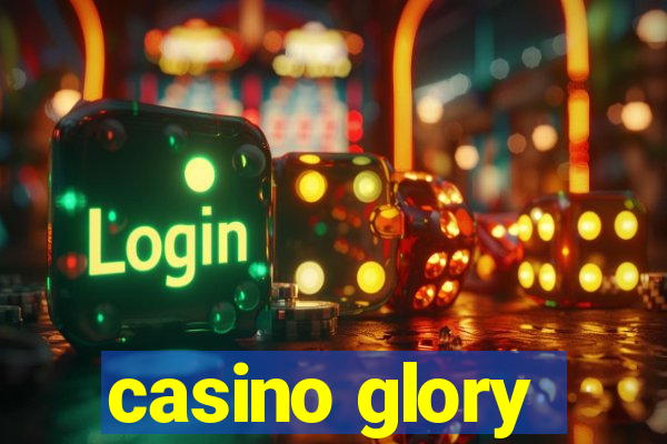 casino glory