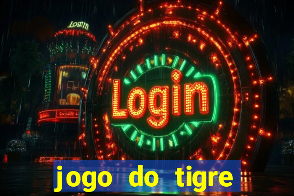 jogo do tigre aposta de 1 real