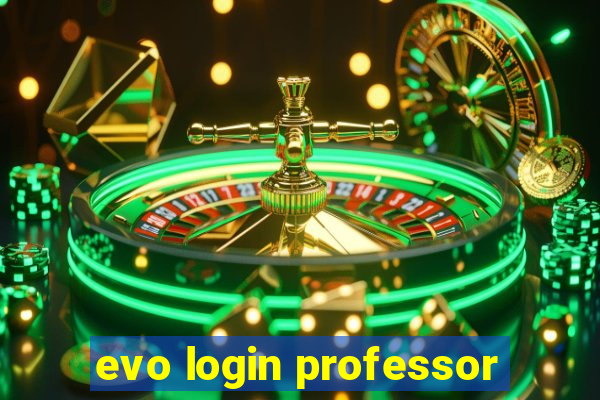 evo login professor