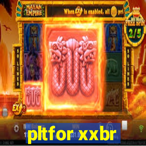 pltfor xxbr