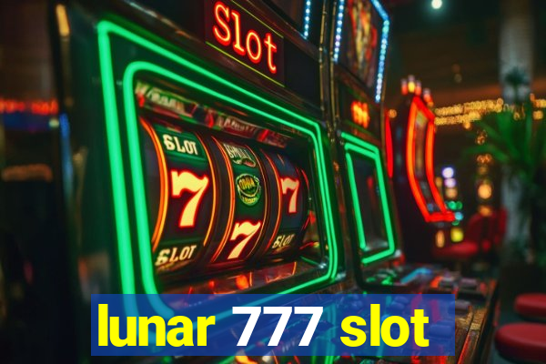 lunar 777 slot