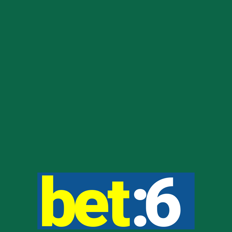 bet:6