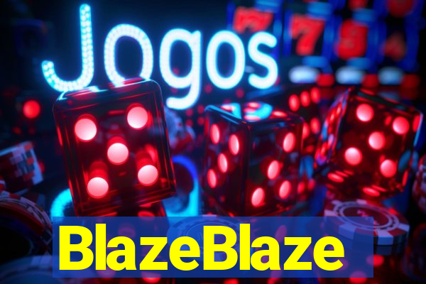 BlazeBlaze