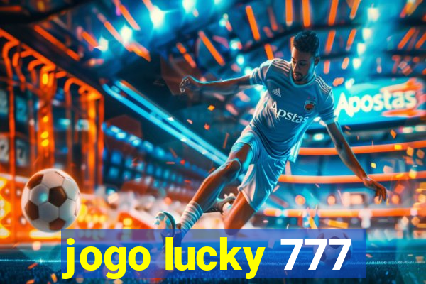 jogo lucky 777