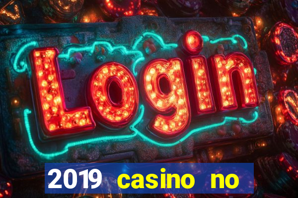 2019 casino no deposit bonus