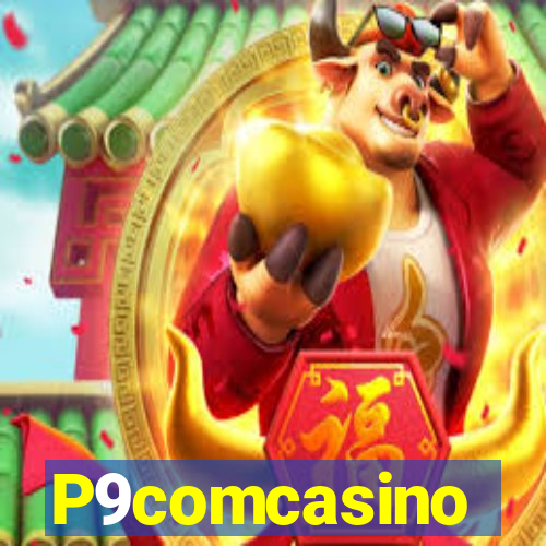 P9comcasino