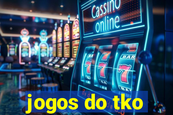 jogos do tko