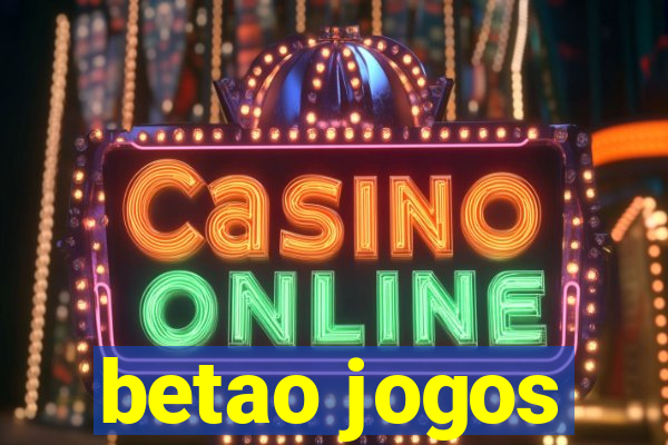 betao jogos