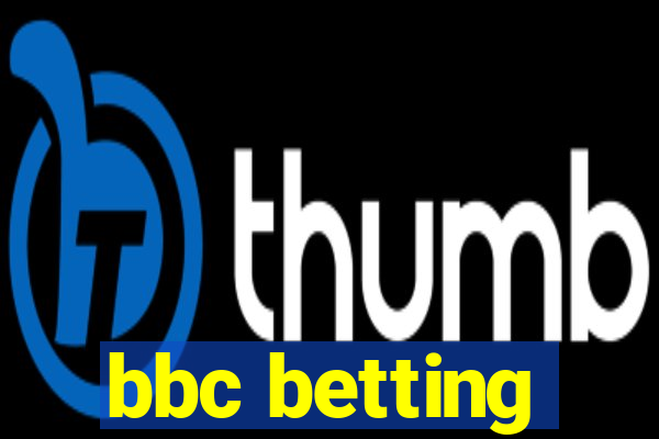 bbc betting