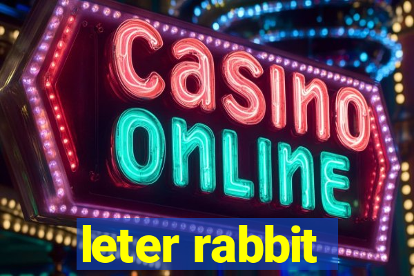 leter rabbit