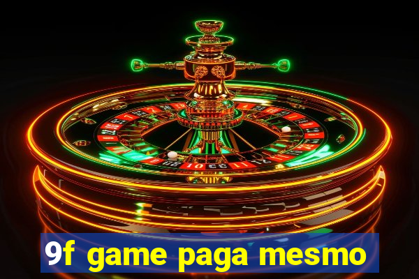 9f game paga mesmo