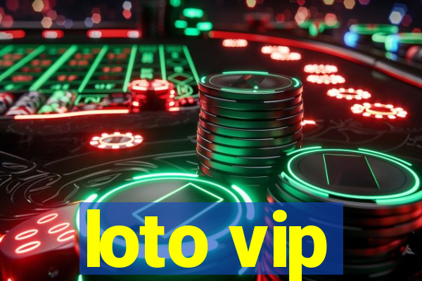 loto vip