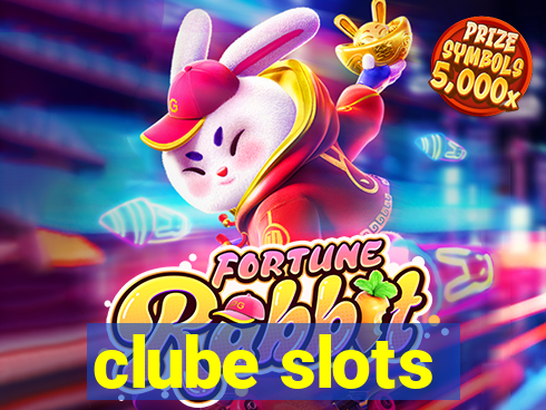 clube slots