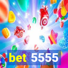 bet 5555