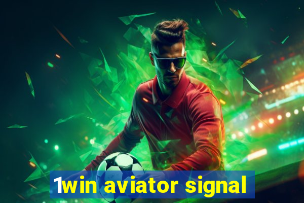 1win aviator signal