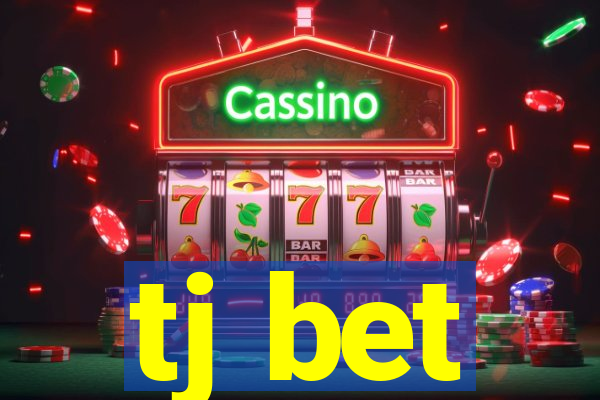 tj bet