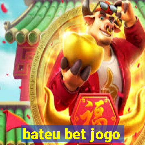 bateu bet jogo