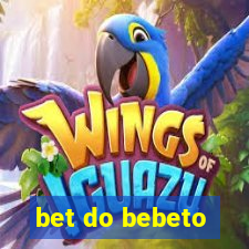 bet do bebeto