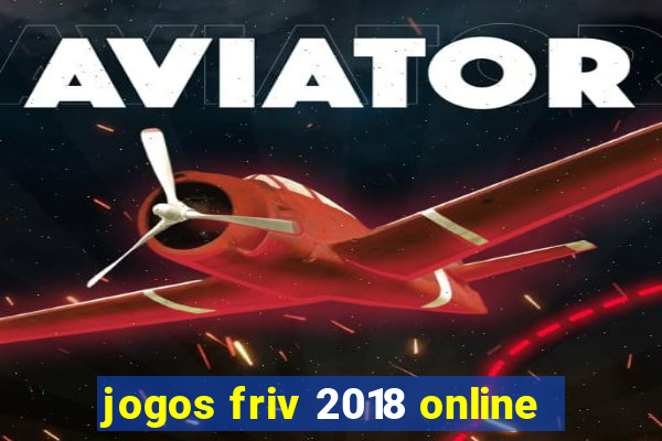 jogos friv 2018 online