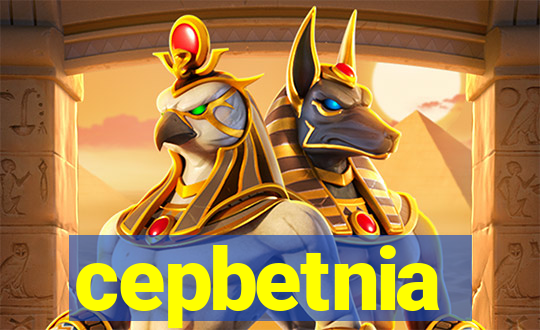 cepbetnia